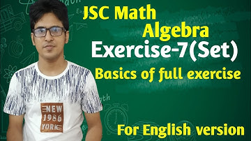 JSC  Math Algebra Exercise 7(Set) Online class