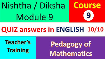 Nishtha training Module 9 answers in English || Diksha training module 9 answers in English