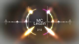 MC Leozin - Pente e Tchau Lançamento 2020