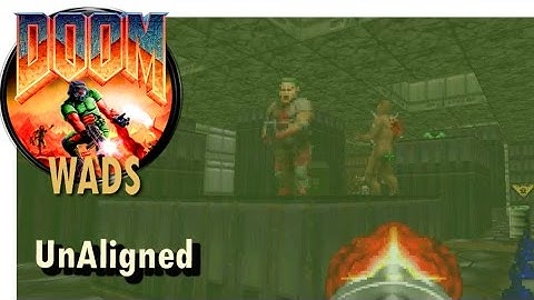 Doom wad - UnAligned (level 5)