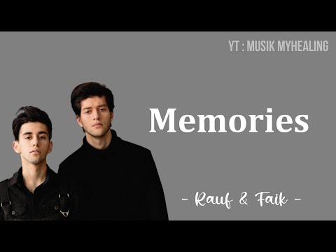 RAUF & FAIK, DYCE - Memories (Memori) Translite Lyrics Indonesian | MUSIK MYHEALING