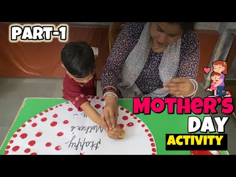 Mother’s day activity for playway | activities for mother’s day | preschool mother’s day activities