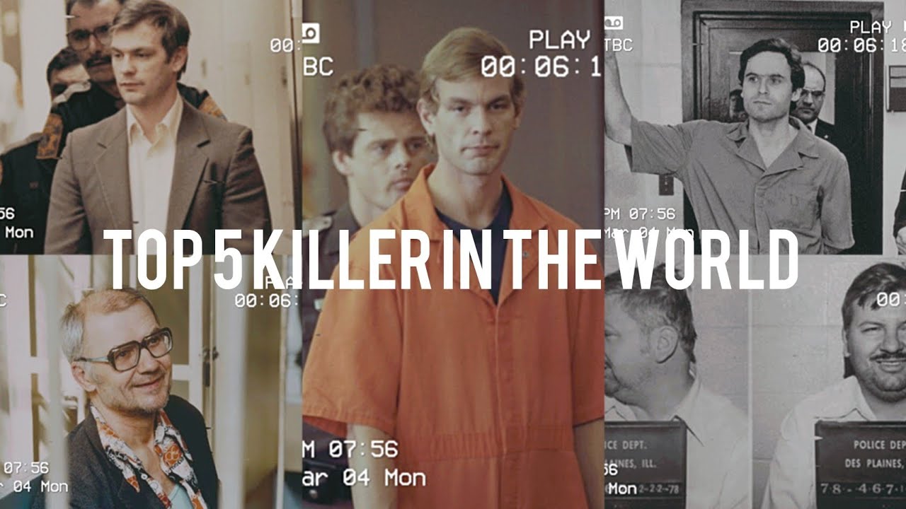 top 5: five serial killers in the world - YouTube