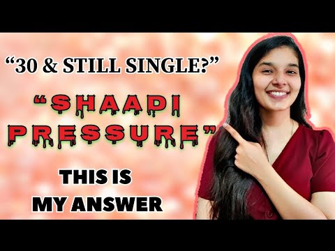 “Turning 30 as a Woman in India | Marriage Pressure & My Journey” |