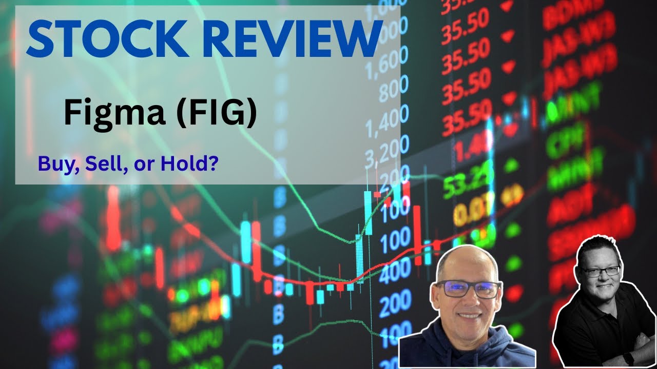 FIG Figma Stock Review
