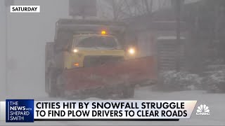 Country faces shortage of plow drivers to clear snow, salt roads