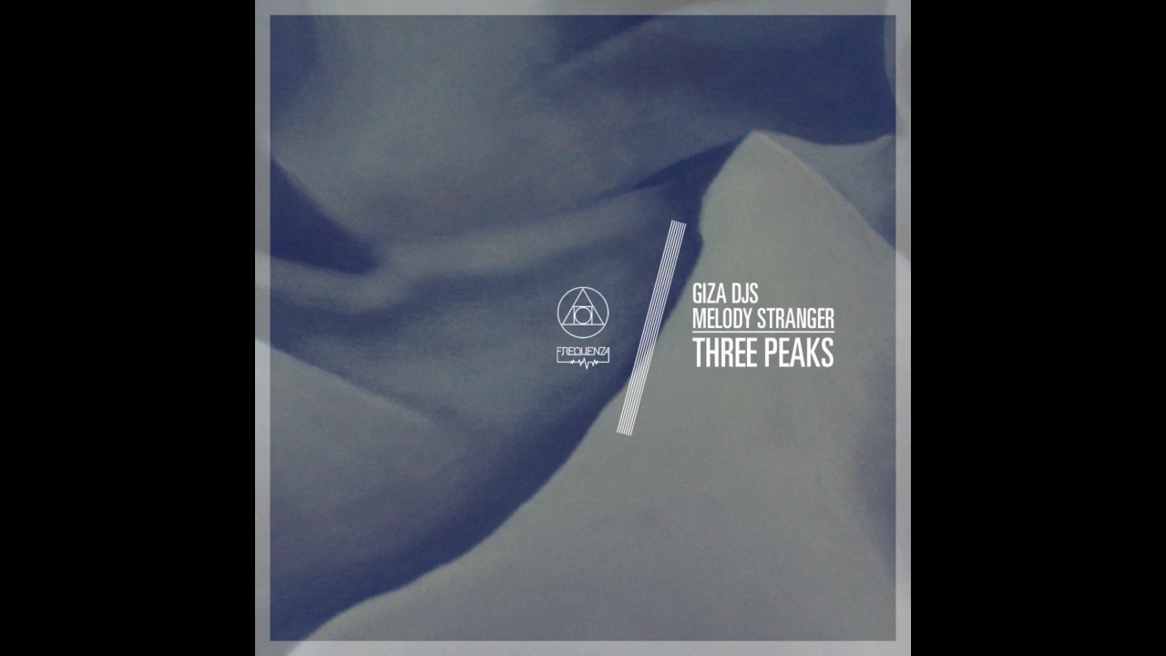 Guarda gizA djs - Three Peaks (Original Mix) su YouTube Guarda gizA djs - Three Peaks (Original Mix) su YouTube