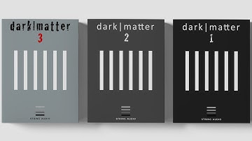 STRING AUDIO - DARK MATTER BUNDLE