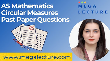 AS Mathematics - Past Paper Questions - Circular Measures - 9709