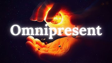 What is OMNIPRESENT? (Meaning and Definition Explained) What does OMNIPRESENCE Mean? Power of God