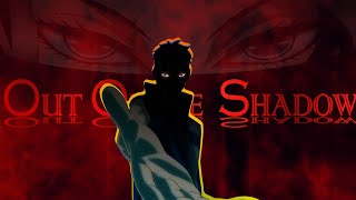 Out Of The Shadow -Amv-Anime Mv