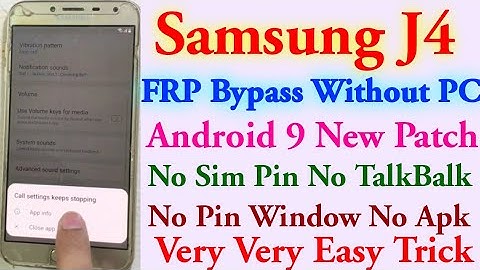 Samsung J4 FRP Bypass Without PC | Samsung J400F Android 9 Latest Security Patch FRP Bypass Easily