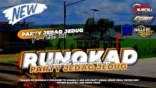 Download lagu TERBARU DJ RUNGKAD x WELCOME TO SAHARA x ABA ABA ( Get Out My Face ) PARTY CIDRO • MALLA SK PROJECT mp3