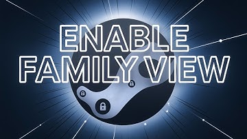 Hoe je Steam Family View instelt