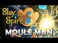 Slay the spire  moule man  le dfectueux