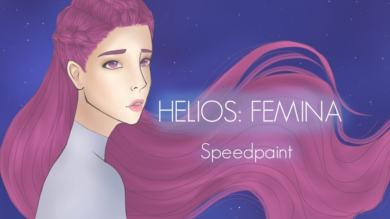 Helios: Femina [SpeedPaint] - YouTube