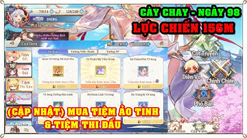 Tam Quốc Huyễn Tướng VNG | NGÀY 98 | (CẬP NHẬT) MUA TIỆM ẢO VÕ/THI ĐẤU TRONG GIAI ĐOẠN HIỆN TẠI