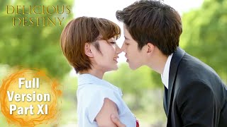 【Delicious Destiny】Full Version Part 11 ——Starring: Mike, Mao Xiaotong  | ENG SUB