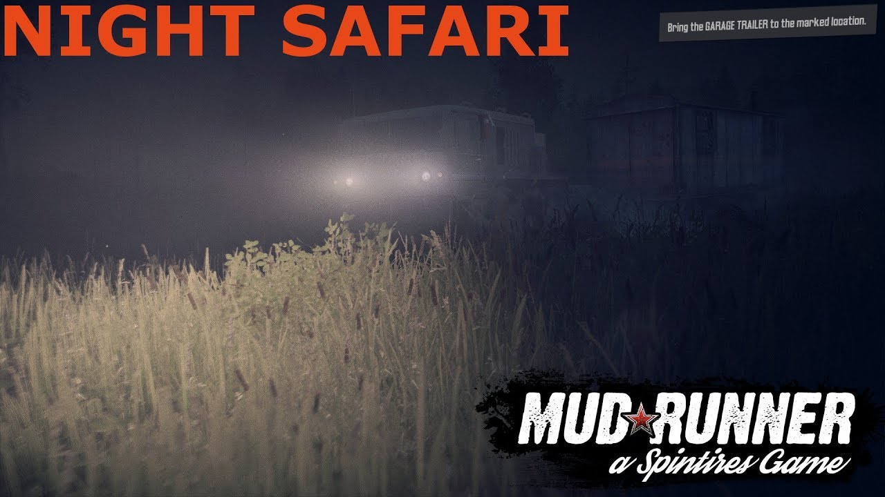 night safari mudrunner
