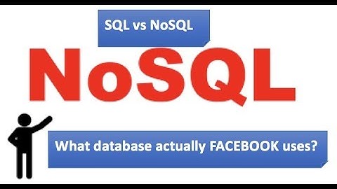 What is NoSQL Database? || SQL vs NoSQL || What database actually FACEBOOK uses?