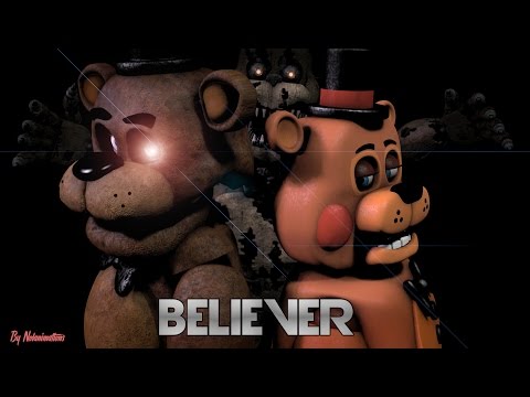 [FNAF SFM] Believer (By Imagine Dragons)