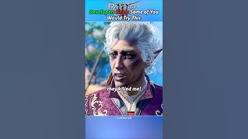Developers knew some of you would try this - Baldur