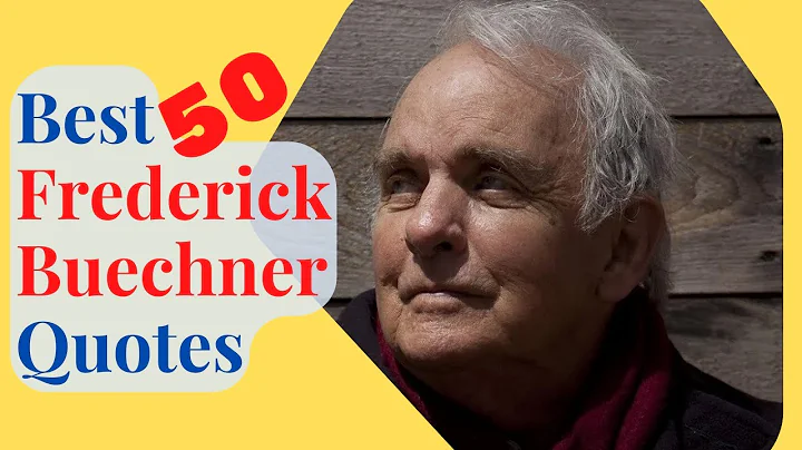 Best Frederick Buechner Quotes | TOP 50 Frederick ...