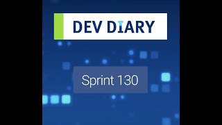 Dev Diary: Sprint 130 (Message Centre, History of Changes, Defining Fixed Road , Currency Selection)