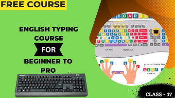 FREE ENGLISH TYPING CLASS 17 !! TYPING KAISE SIKHE #typing #englishtypingcourse #hinditypingcourse