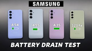 Samsung A55 vs A54 vs A35 vs S21 Fe Battery Drain Test | Battery Test