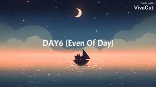 Where the sea sleeps - Day6 (Even Of Day)    Pronunciación