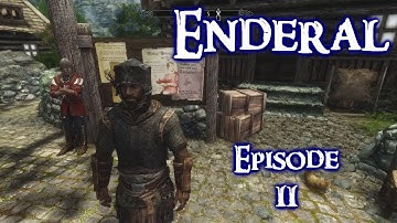 Enderal Skyrim Conversion Mod Lets Play episode 11 (English version)