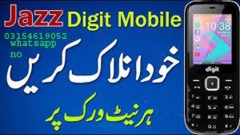 jazz digit 4g mobile unlock all version v1......   v8....  v7