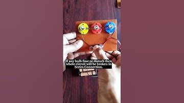 Parallel and series Connection #shorts #science #ytshorts