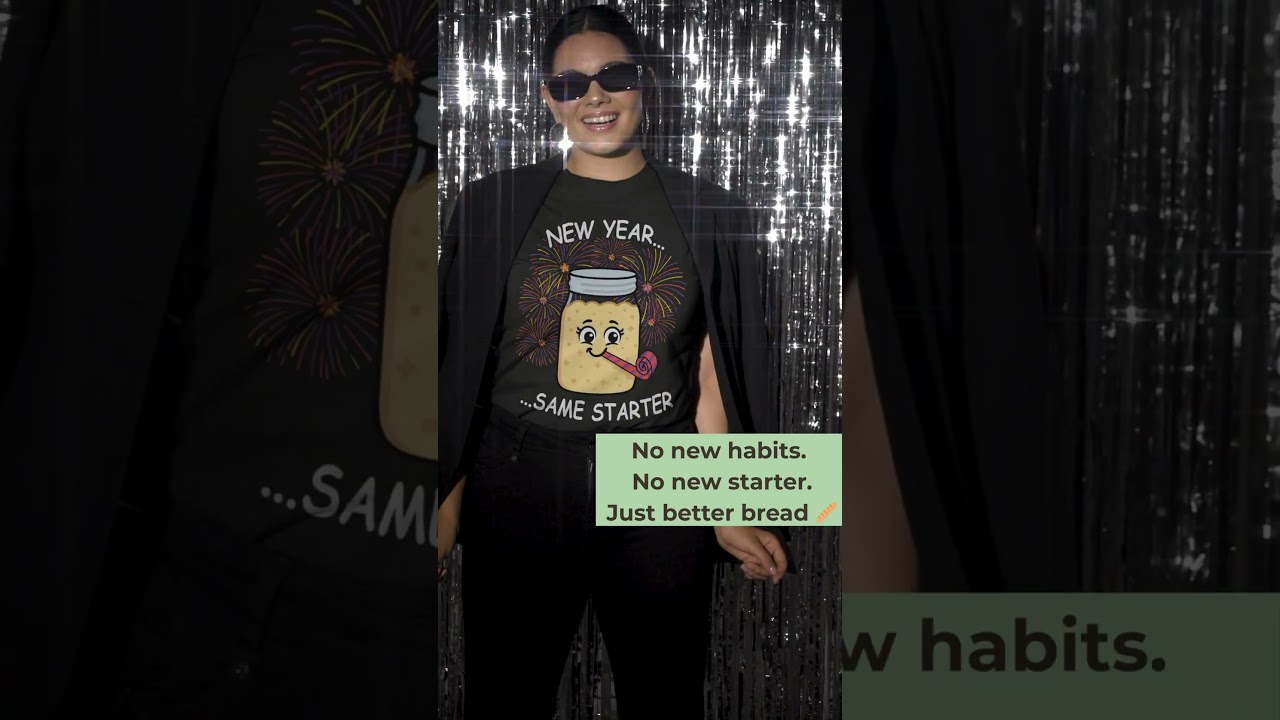 Don't Change Your Sourdough Starter [Tee]