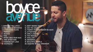 Boyce Avenue Greatest Hits Full Album 2021 | Best Songs Of Boyce Avenue 2021