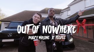 Bugzy Malone X Teedee - Out Of Nowhere
