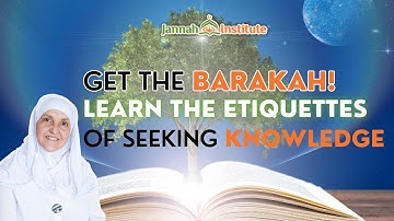 WHAT EVERY MUSLIMS SHOULD KNOW! Islamic Etiquette for Seeking Knowledge | Dr Sh Haifaa Younis