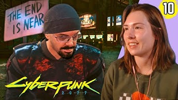 Gimme DANGER and Gimme GARRY! | CYBERPUNK 2077 First Playthrough | Part 10