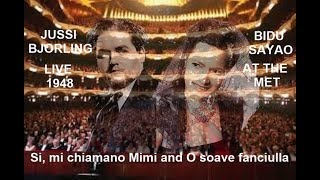 Jussi Bjorling  and Bidu Sayao : Live at the Metropolitan Opera House 25th Dec 1948 : Two arias
