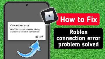 How To Fix Roblox Connection Error  Solved 2024