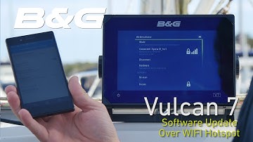 B&G Vulcan 7 Demo | Connect to Wifi Hotspot