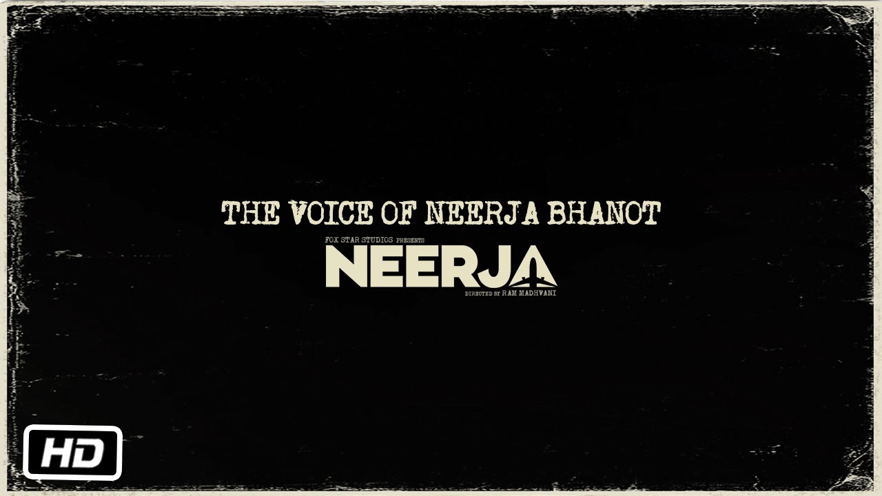 neerja movie what was the last message to her mother