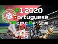 F1 2020 Portuguese Grand Prix Meme Review