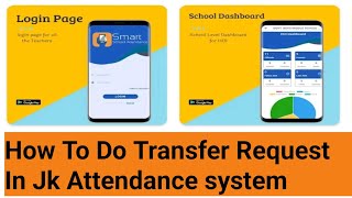 JK Attendance SED.How To Apply For Transfer Of Teacher From One School To Another Or Another Zone screenshot 4