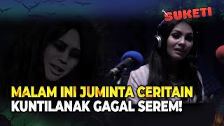 Bukannya Serem! Kuntilanak Ini Mah Bikin Ngakak!| Suketi Eps 1 (3/3)