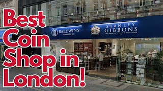 I visited the Best Rated Coin Shop in London!