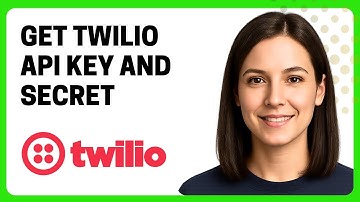 How to Get Twilio API Key and Secret