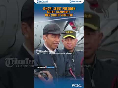 Jokowi Sebut Presiden Boleh Kampanye dan Boleh Memihak