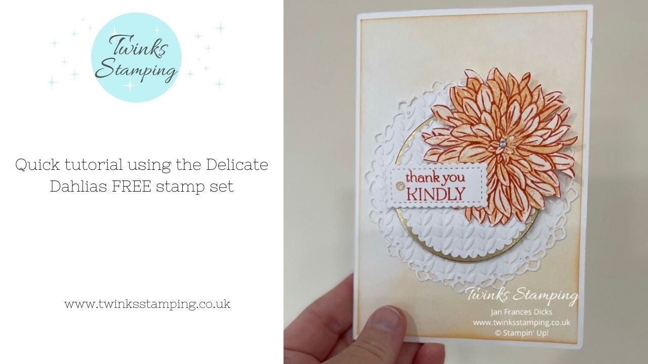 Quick tutorial using the Delicate Dahlias FREE stamp set - YouTube